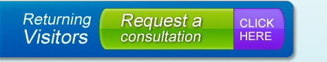 Returning Visitors - Request a consultation.